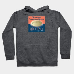 Parkinsons Chill Pill Hoodie